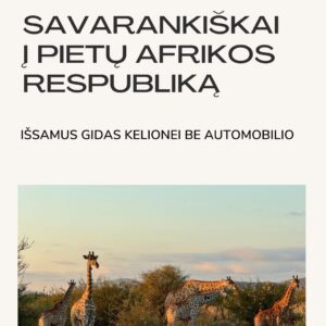 kelionės be chaoso: pietų afrika – pdf gidas